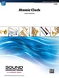 Atomic Clock Concert Band sheet music cover